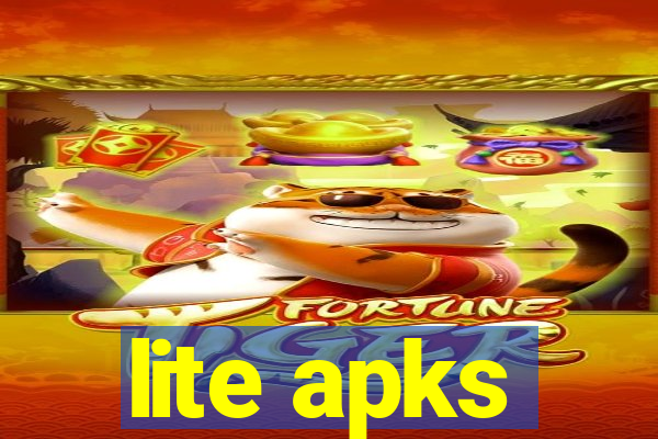 lite apks